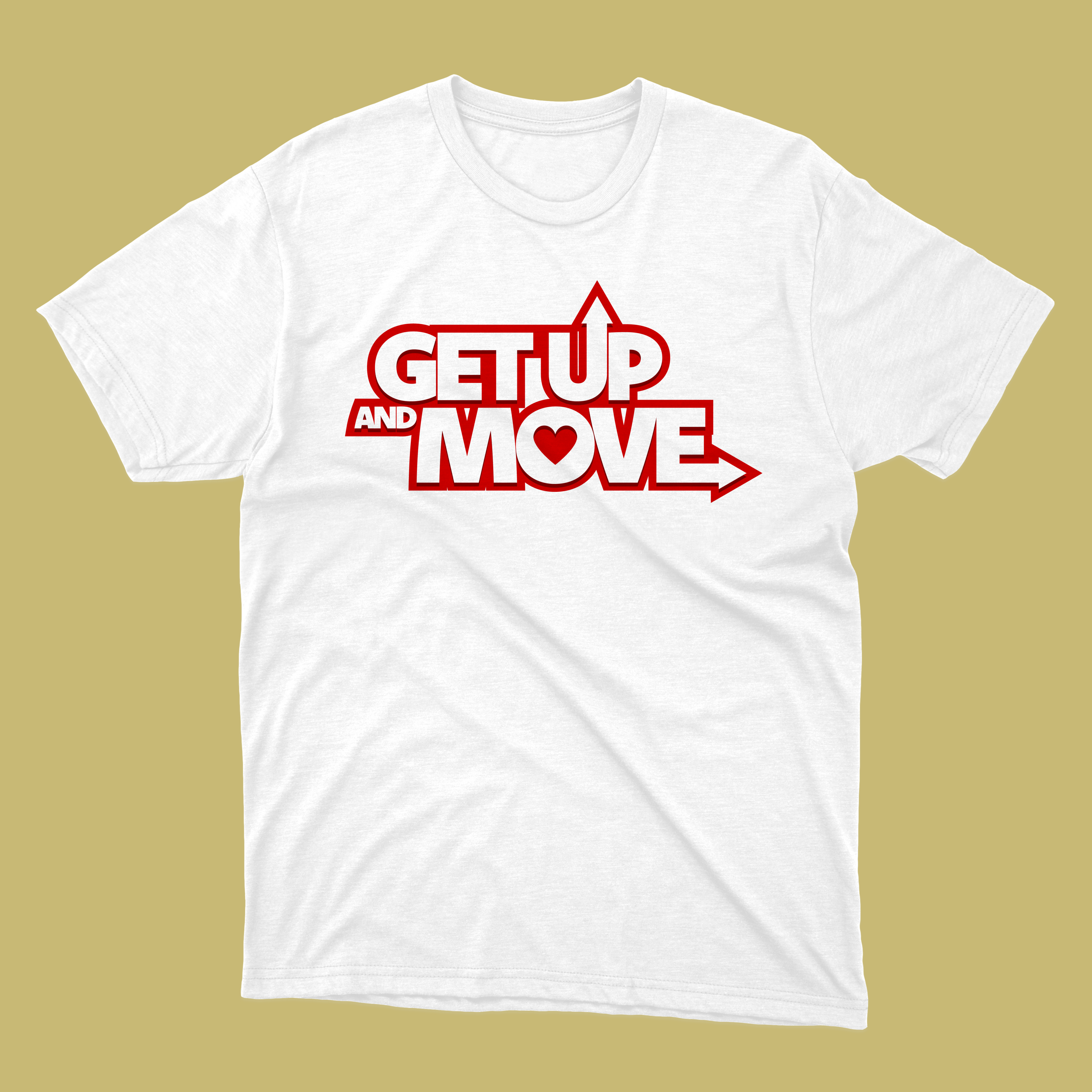 Get Up and Move T-Shirt